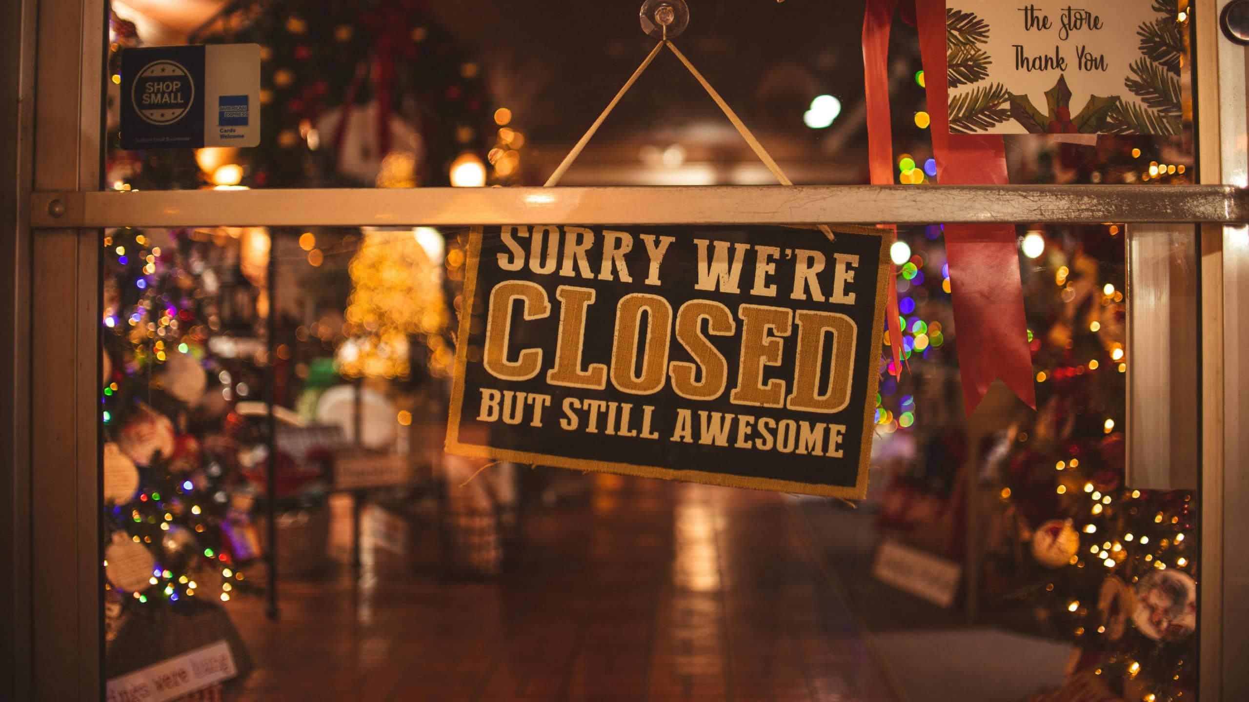Closed for the holiday
